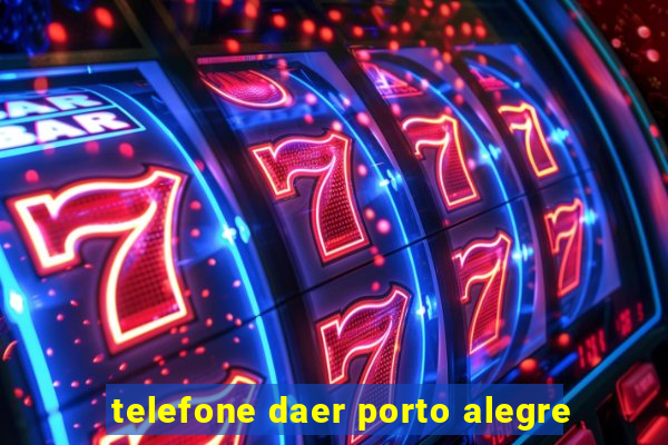 telefone daer porto alegre